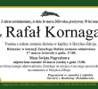 Zmarł Rafał Kornaga [39 lat]