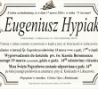 Zmarł Eugeniusz Hypiak [75 lat]