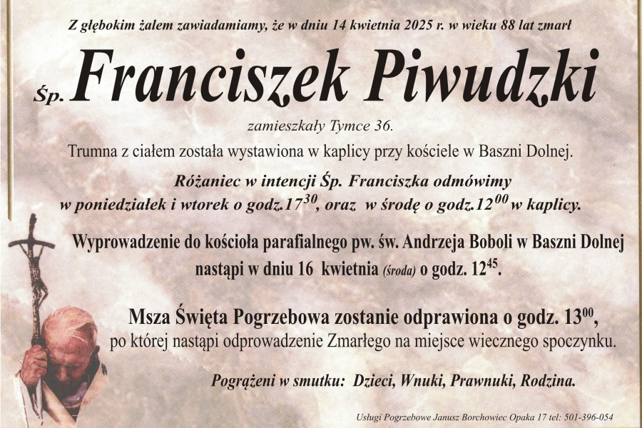 Zmarł Franciszek Piwudzki [88 lat]