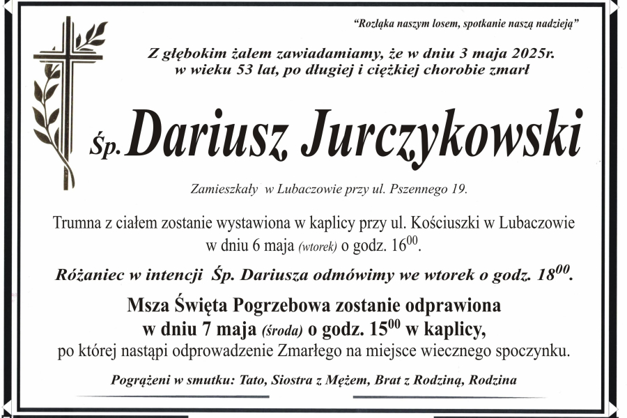 Zmarł Dariusz Jurczykowski [53 lata]
