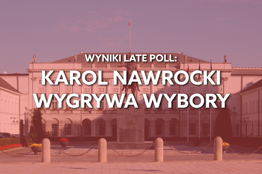 Wyniki late poll: Karol Nawrocki wygrywa II turę wyborów prezydenckich [AKTUALIZACJA]