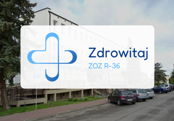 ZOZ R-36 to teraz Zdrowitaj. Rebranding i rozwój działalności medycznej