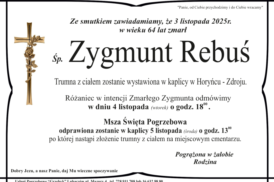 Zmarł Zygmunt Rebuś [64 lata]
