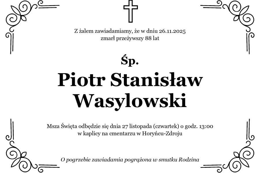 Zmarł Piotr Stanisław Wasylowski [88 lat]