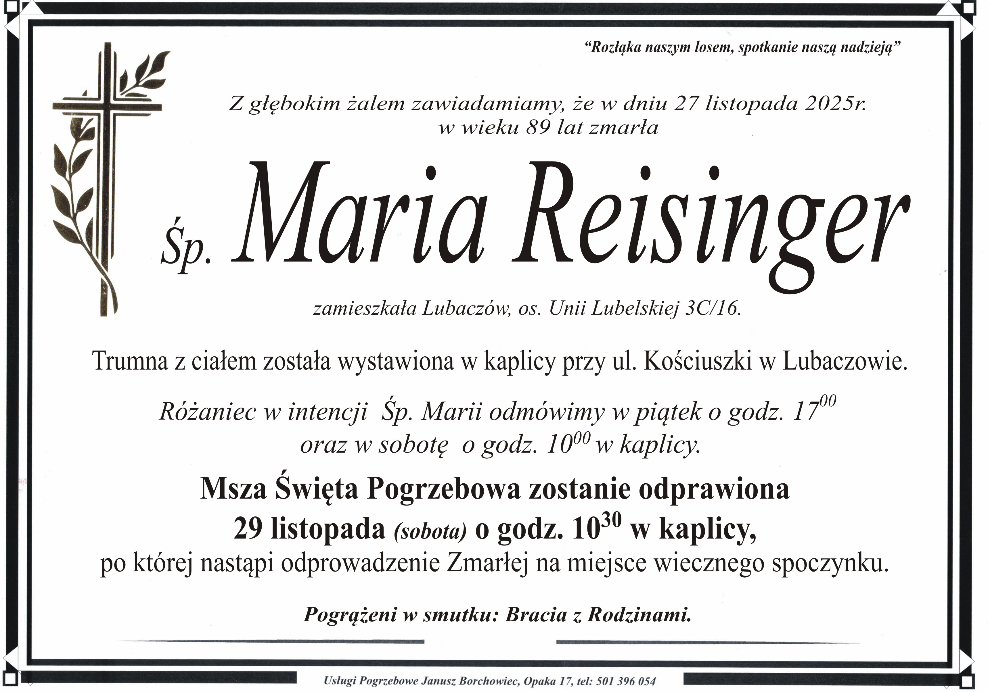 Zmarła Maria Reising­er [89 lat]