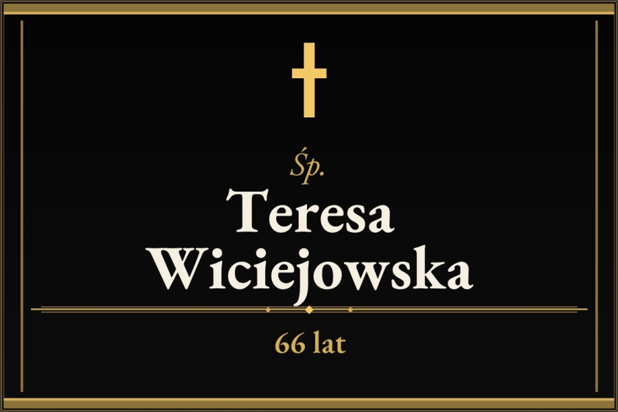 Zmarła Teresa Wiciejowska [66 lat]