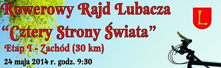 Wkrótce Rowerowy Rajd Lubacza „Cztery Strony Świata”
