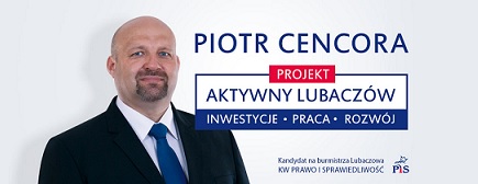 Inwestycje, praca i rozwój. Wywiad z Piotrem Cencorą, kandydatem na burmistrza Lubaczowa.