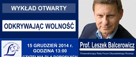 Dzisiaj spotkanie z profesorem Leszkiem Balcerowiczem