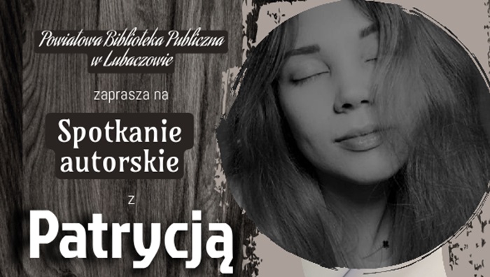 W środę spotkanie autorskie z Patrycją Grandą [ZAPOWIEDŹ]