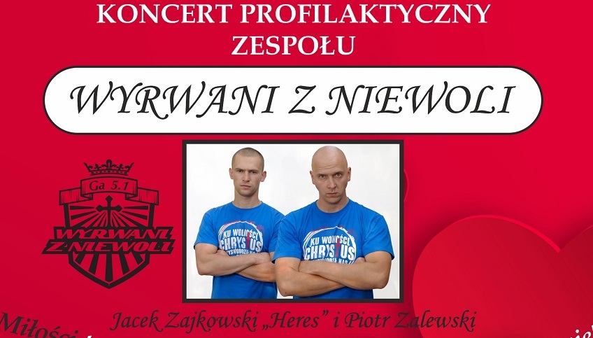 Jutro w Zespole Szkół w Lubaczowie koncert zespołu "Wyrwani z niewoli"